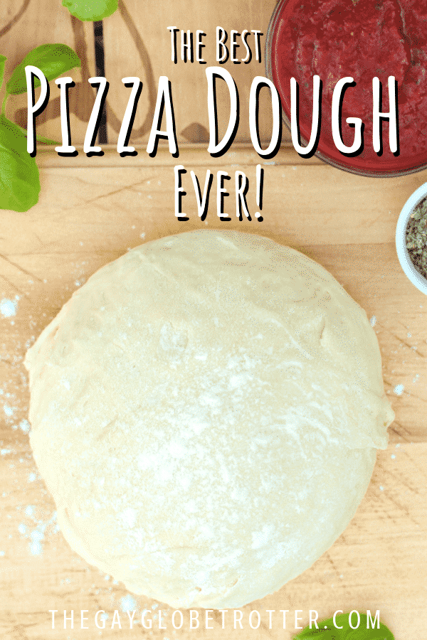 Italian Pizza Dough Recipe The Gay Globetrotter
