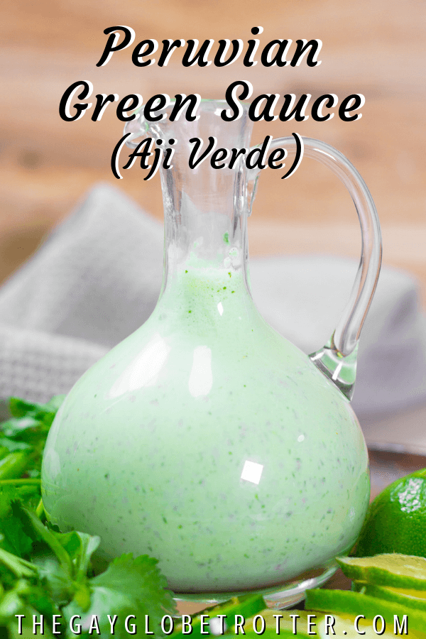 Peruvian green sauce in a jar with text overlay that reads "Peruvian green sauce (aji verde)"