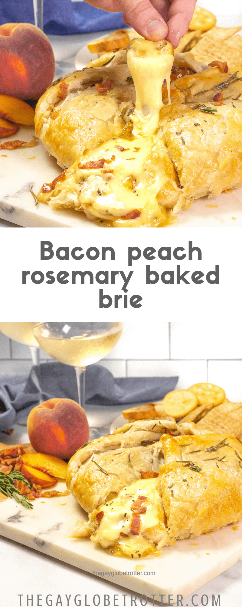Rosemary Bacon Peach Brie en Croute The Gay Globetrotter