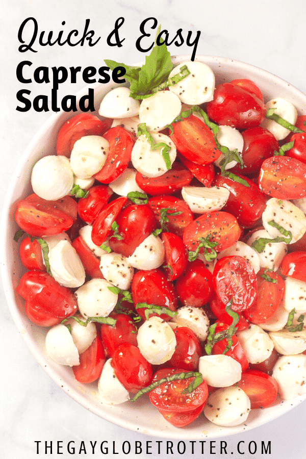 A bowl of caprese salad with text that reads "quick and easy caprese salad"