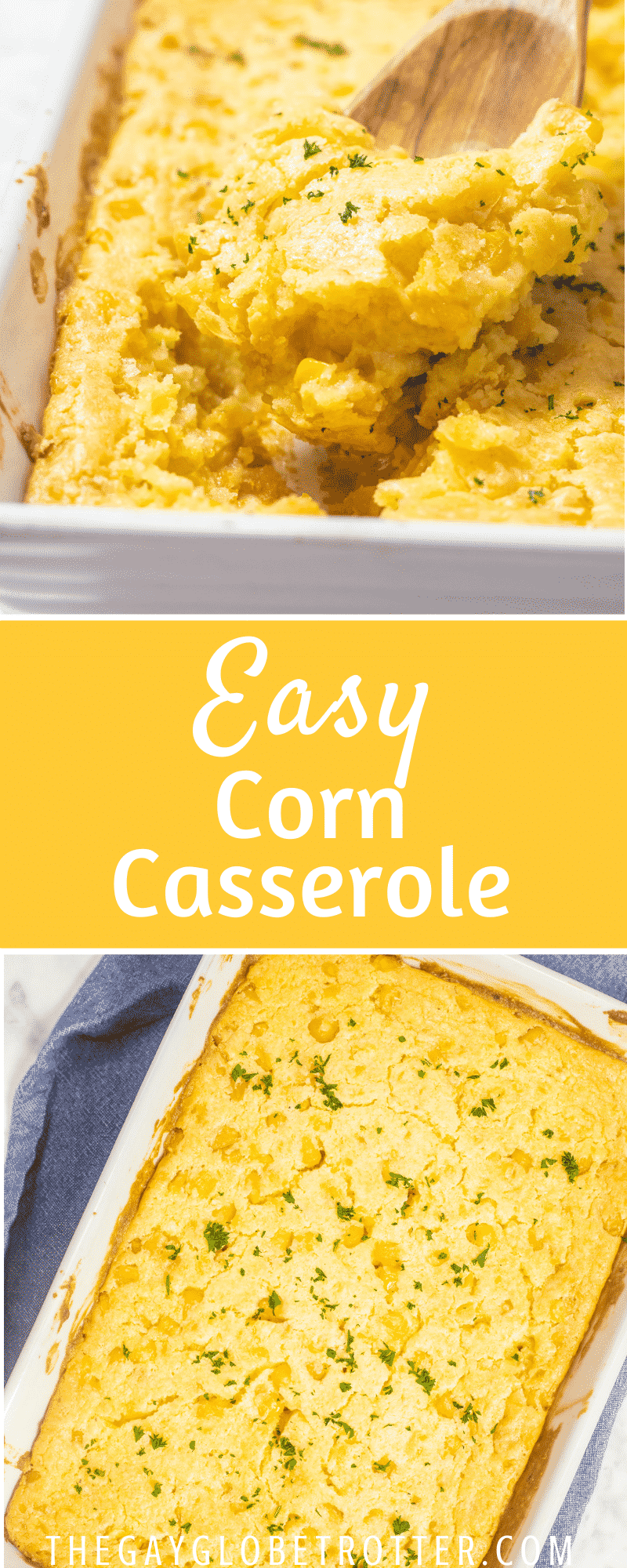 Jiffy Corn Casserole {5 Ingredients, Make Ahead!} The Gay Globetrotter