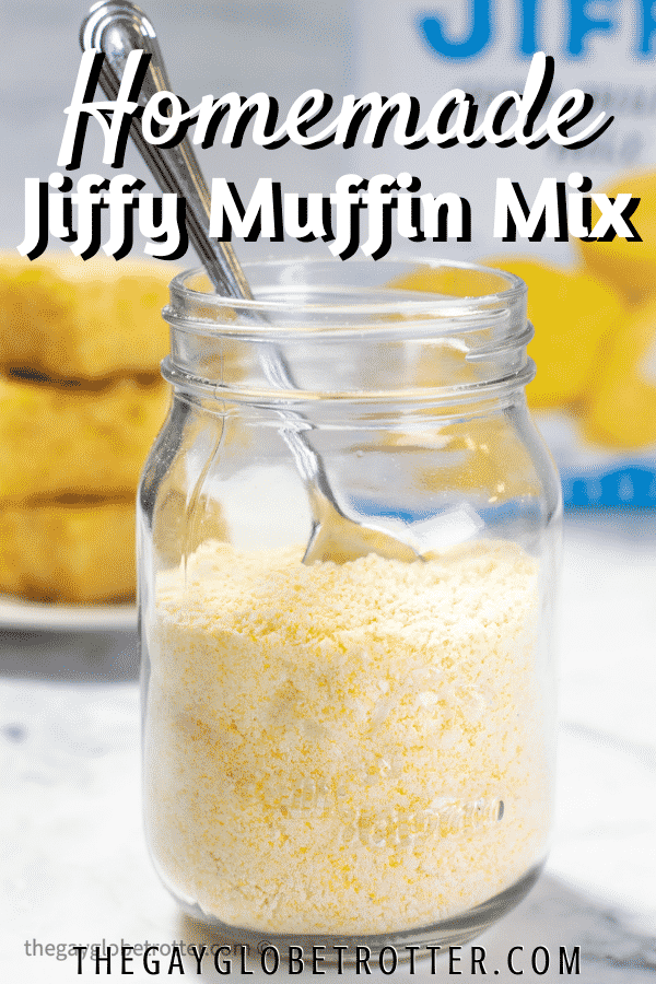 Jiffy corn muffin mix in a jar with text overlay.