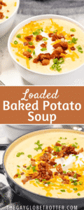 Two bowls of loaded baked potato soup with text overlay.