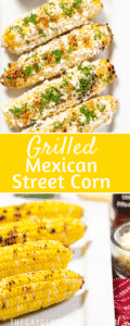 Two images of mexican street corn with text overlay.