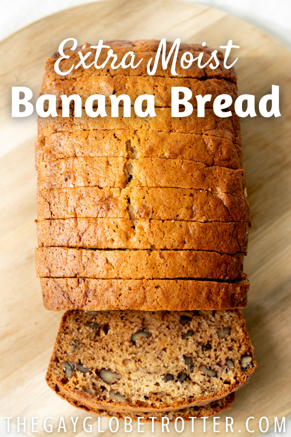 Sliced banana bread with text overlay.