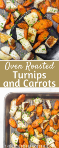 Two images of roasted carrots and turnips with text overlay.