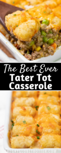 Tater tot casserole being served with text overlay.