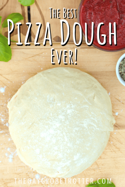 The Best Pizza Dough Ever